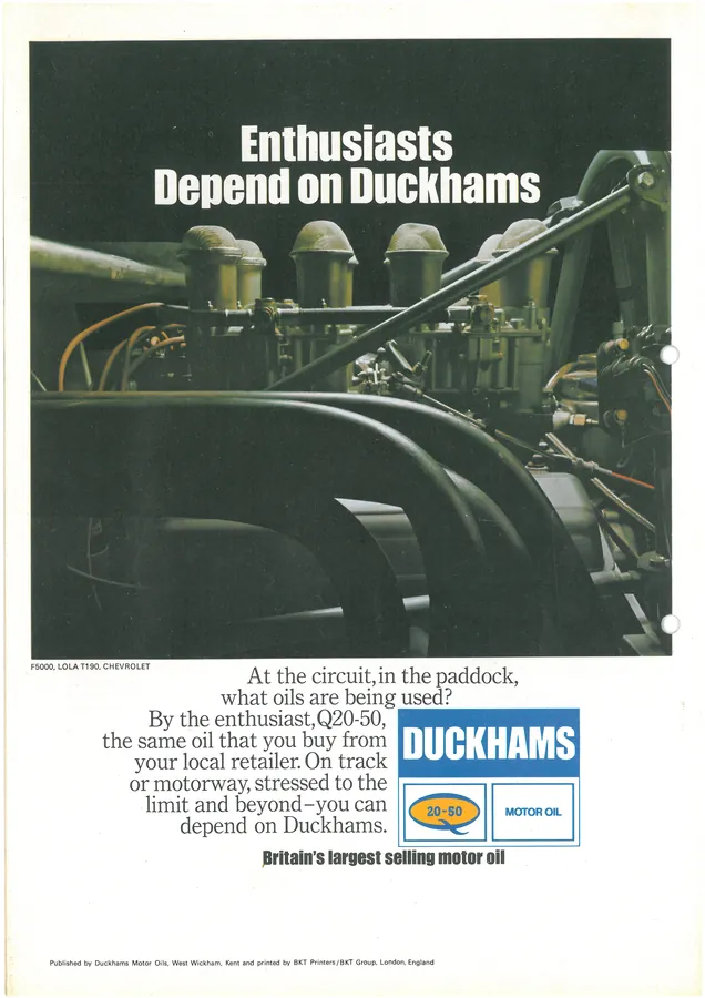Duckhams press advertisement: “Enthusiasts Depend on Duckhams”, over the engine of a Lola T190
