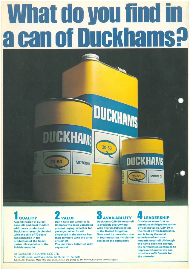 Duckhams press advertisement: “What do you find in a can of Duckhams?”